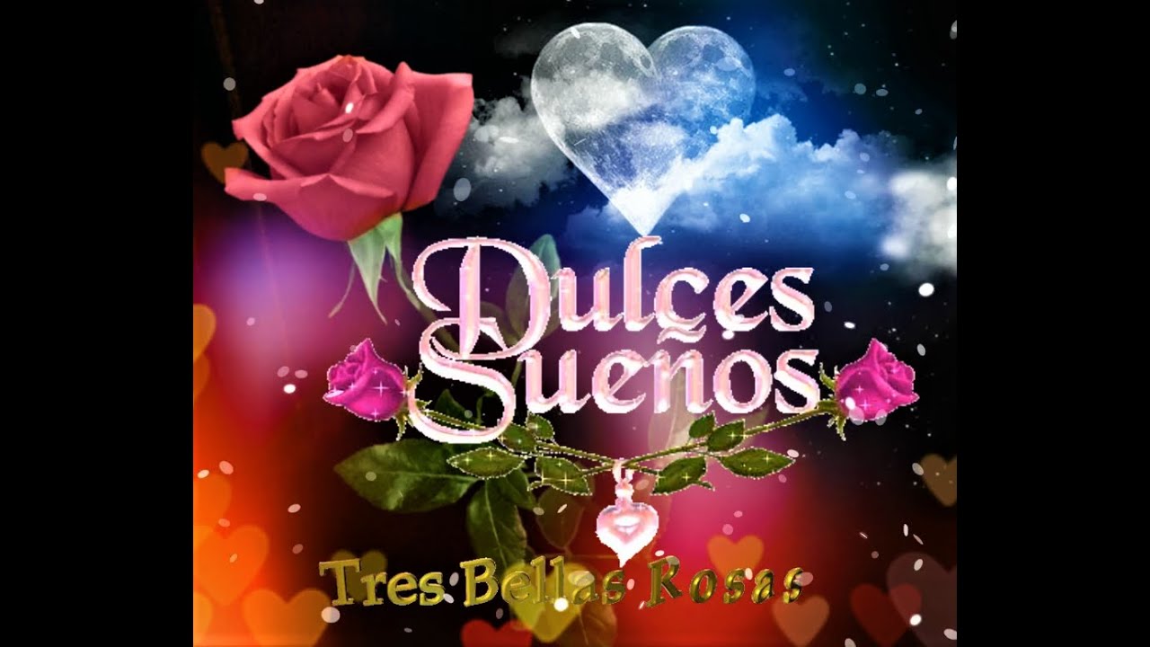 buenas noches dulces sueños bendiciones con bonitas flores