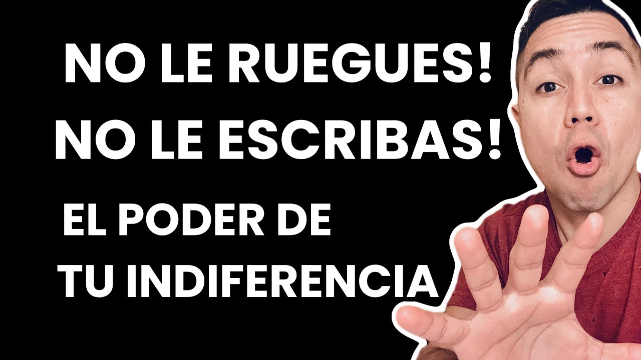 como ser indiferente con un hombre y que le duela
