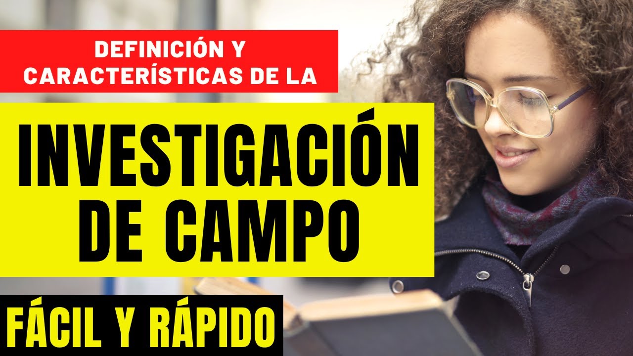 ejemplos de trabajo de campo en la investigacion