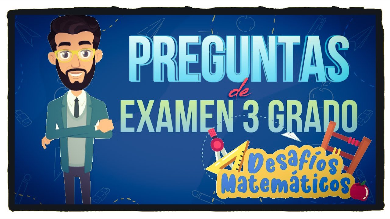 examen del tercer trimestre de tercero de primaria