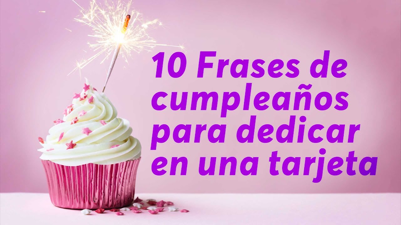 frases de cumpleaños para una niña de 10 años