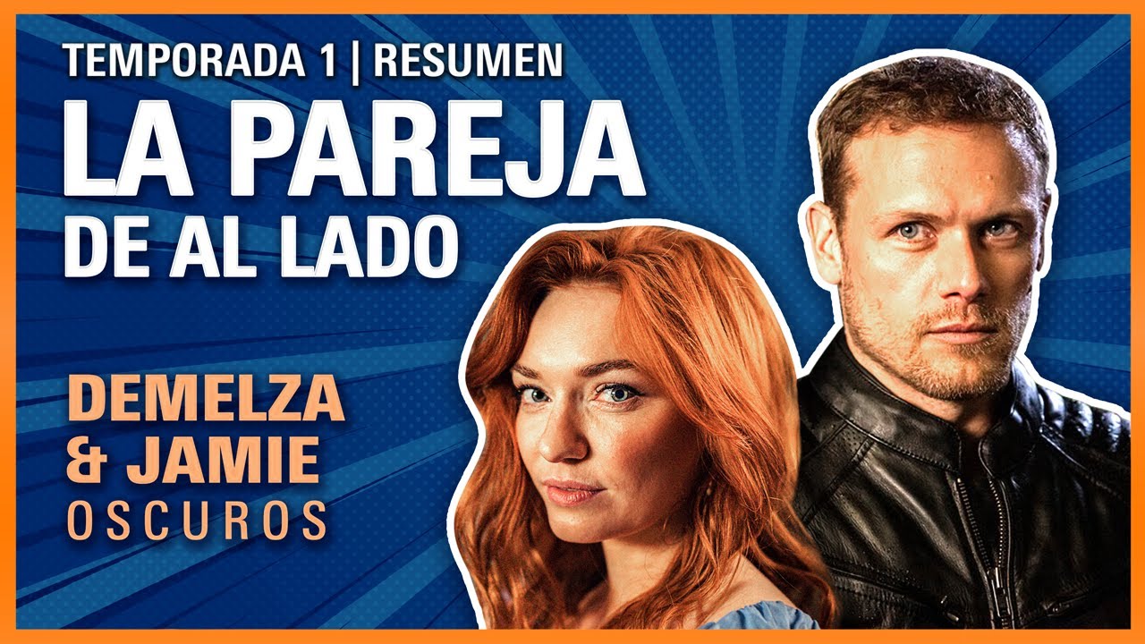 la pareja de al lado resumen por capítulos