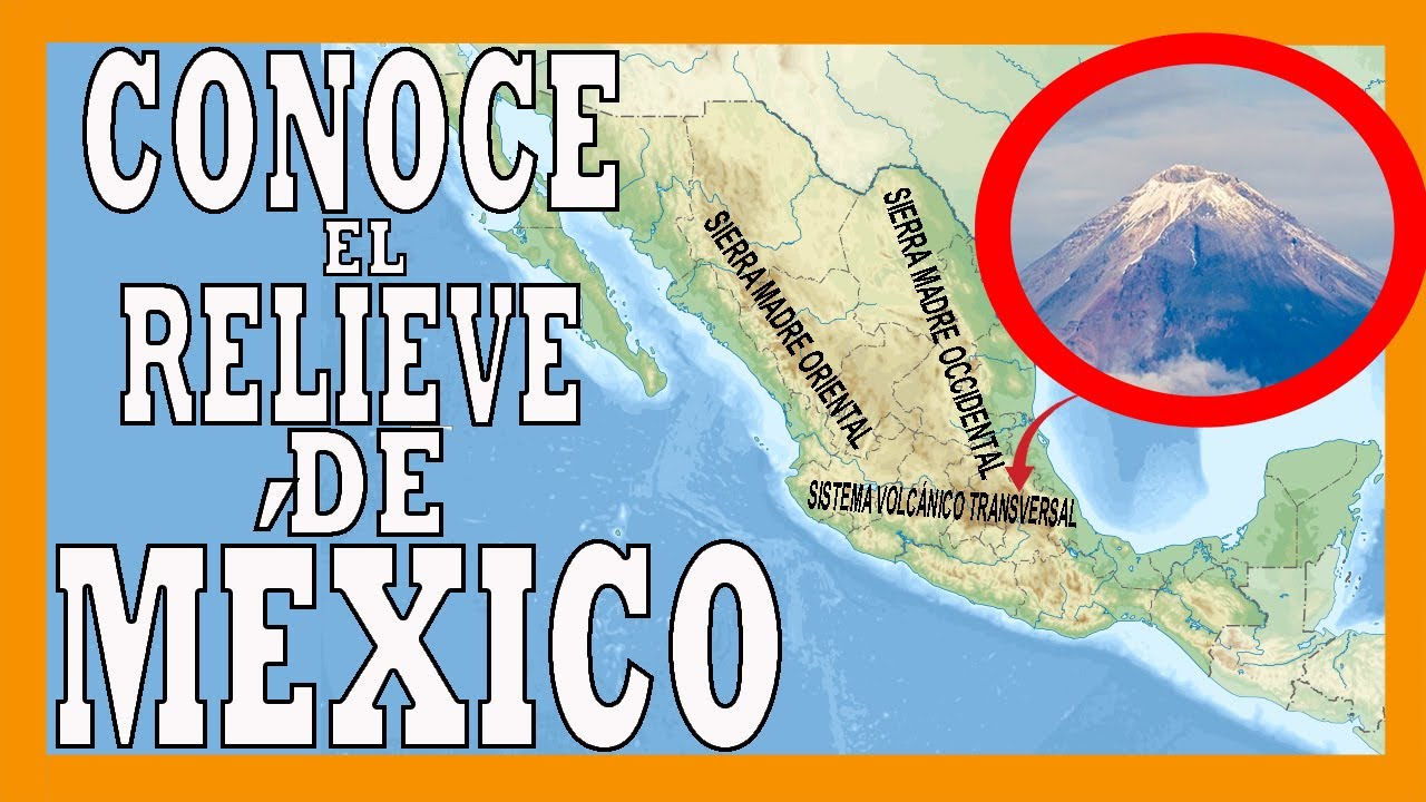 mapa de la republica mexicana con orografia con nombres