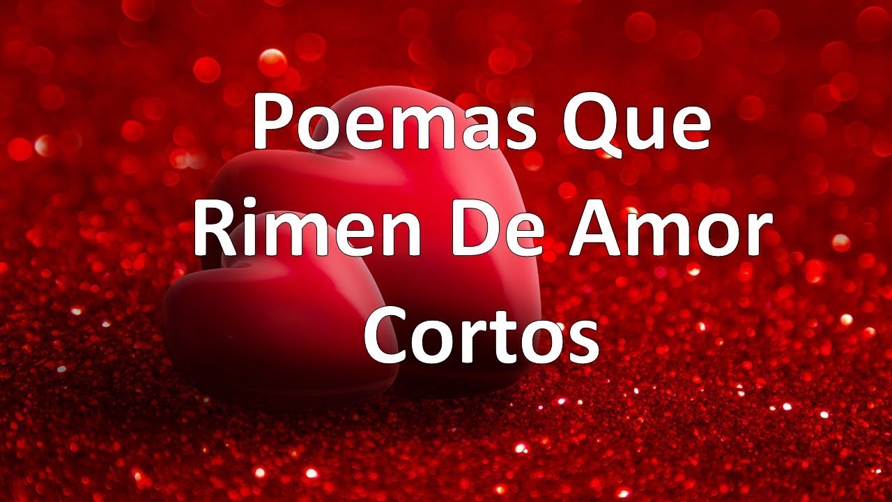 poemas de 6 estrofas que rimen de amor