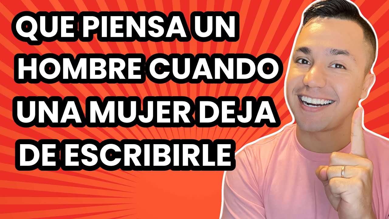 que piensa un hombre cuando una mujer le manda mensajes