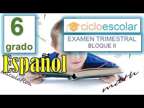 respuestas del examen de sexto grado segundo trimestre