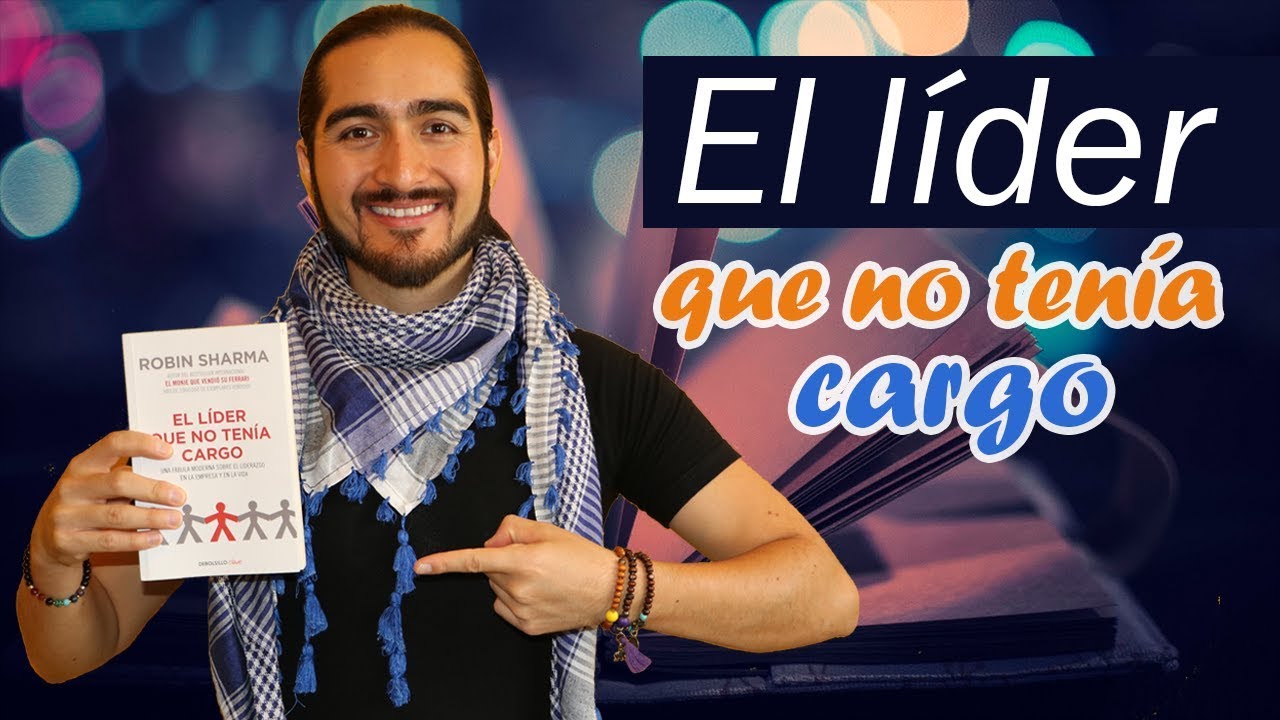 resumen del libro el lider que no era licenciado