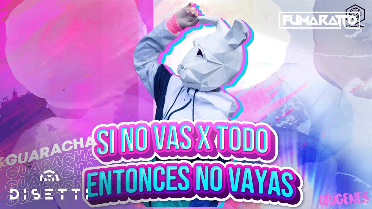 si no vas por todo a que vas