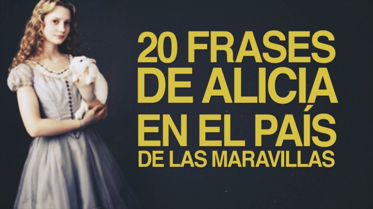 tumblr frases de alicia en el pais de las maravillas