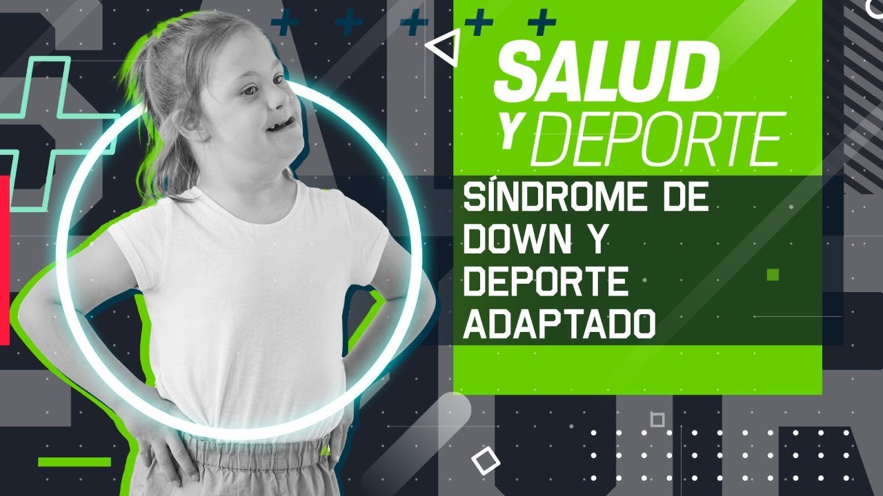 actividad fisica para personas con sindrome de down