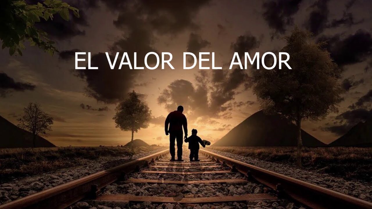 como aplicar el valor del amor en la vida diaria