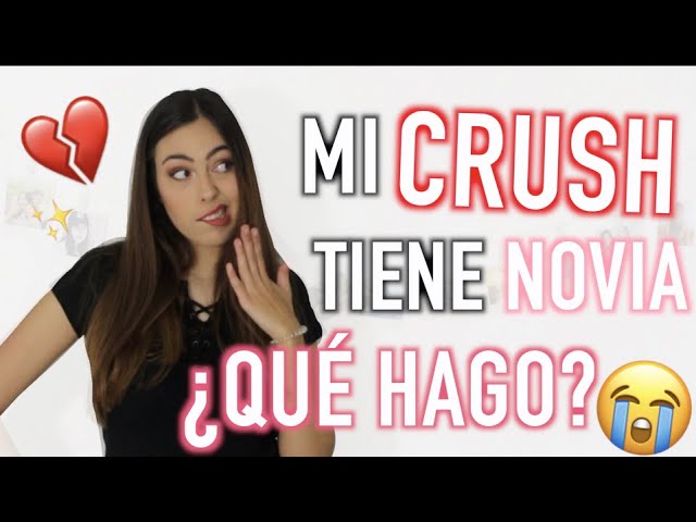 como hacer para gustarle a un chico que tiene novia