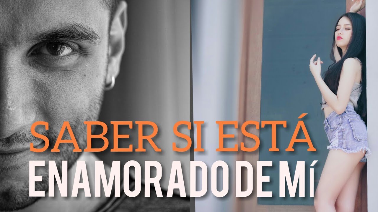como saber si un mujeriego se enamoro de mi