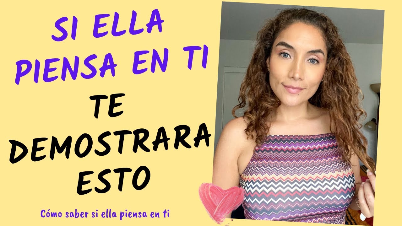 como saber si una mujer piensa en ti