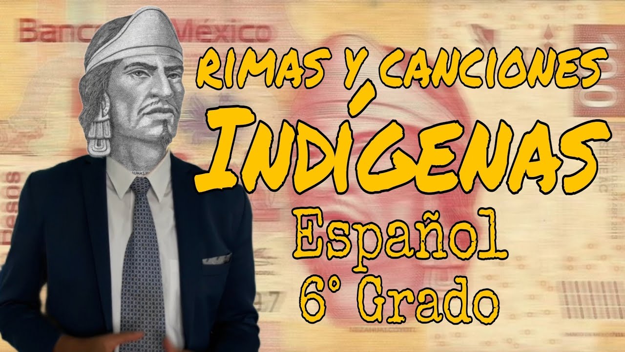conocer una canción de los pueblos originarios de méxico