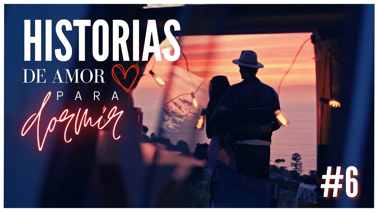 cuentos de amor para mi novia antes de dormir