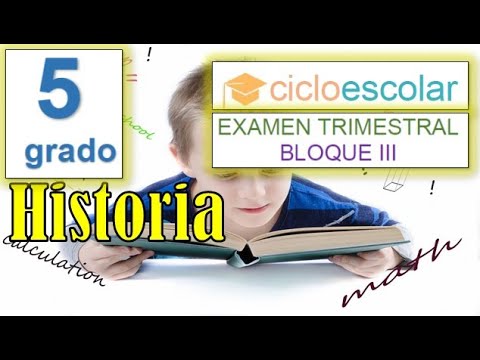 cuestionario de historia quinto grado bloque 3 con respuestas