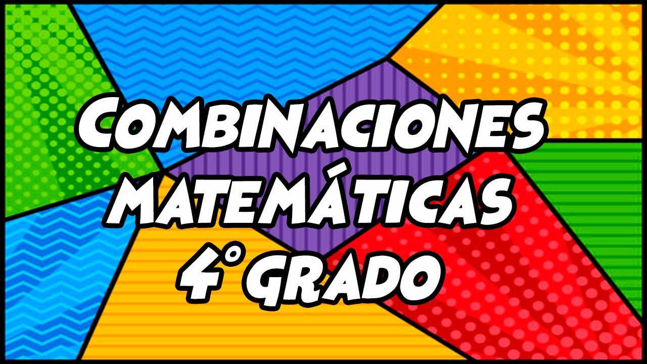 ejercicios de combinaciones para niños de cuarto grado