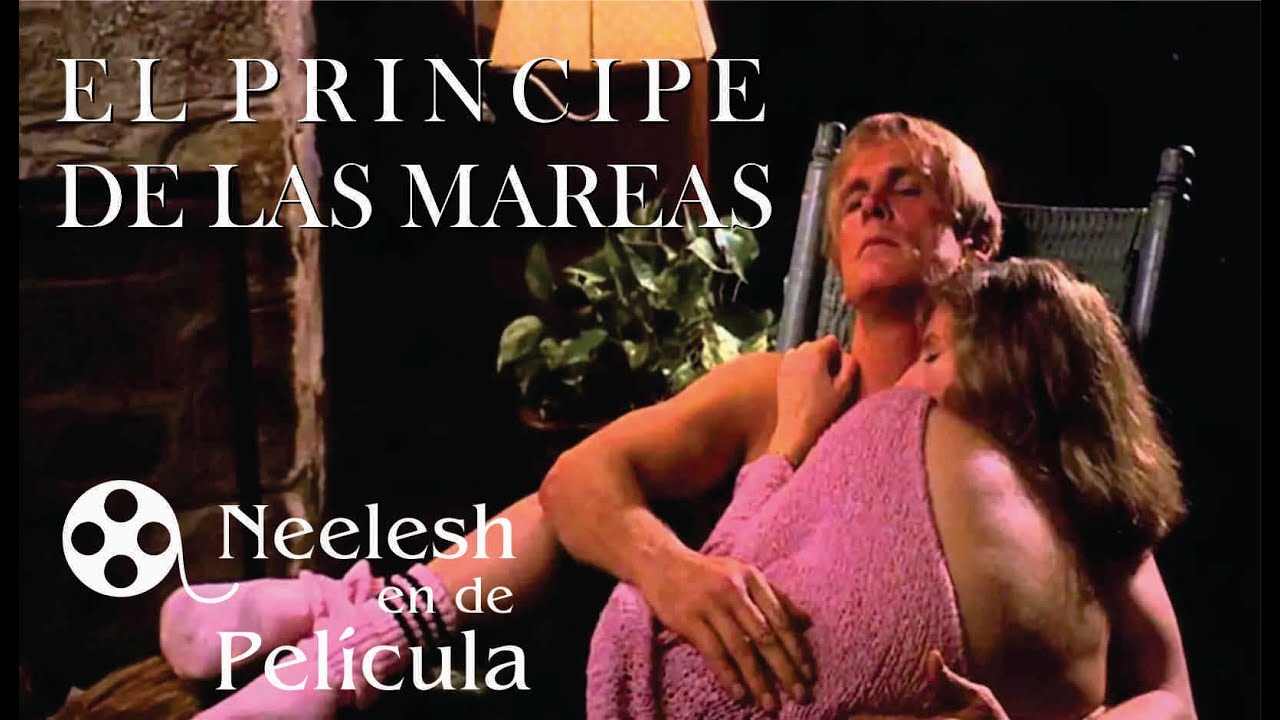 ensayo de la pelicula el principe de las mareas