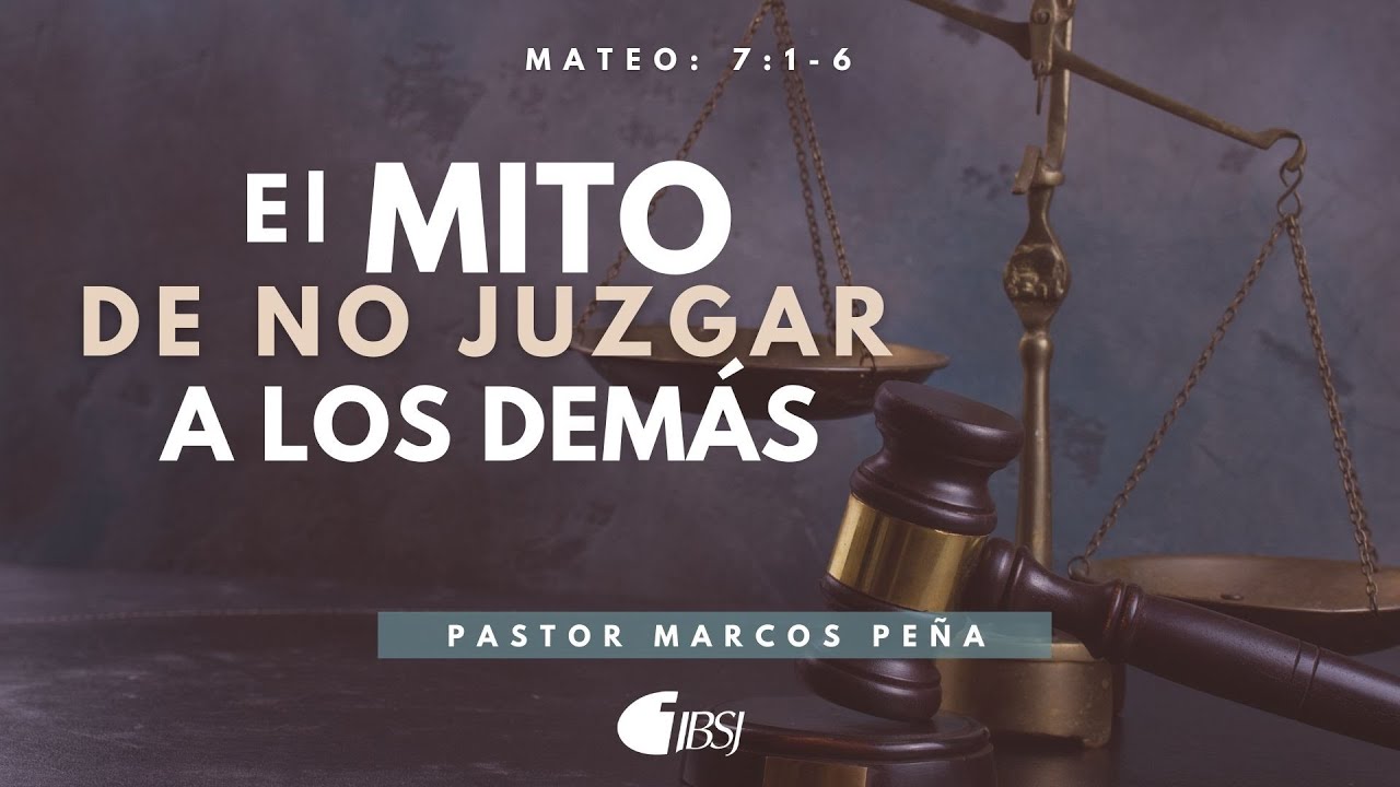 estudio bíblico sobre el juzgar a los demás
