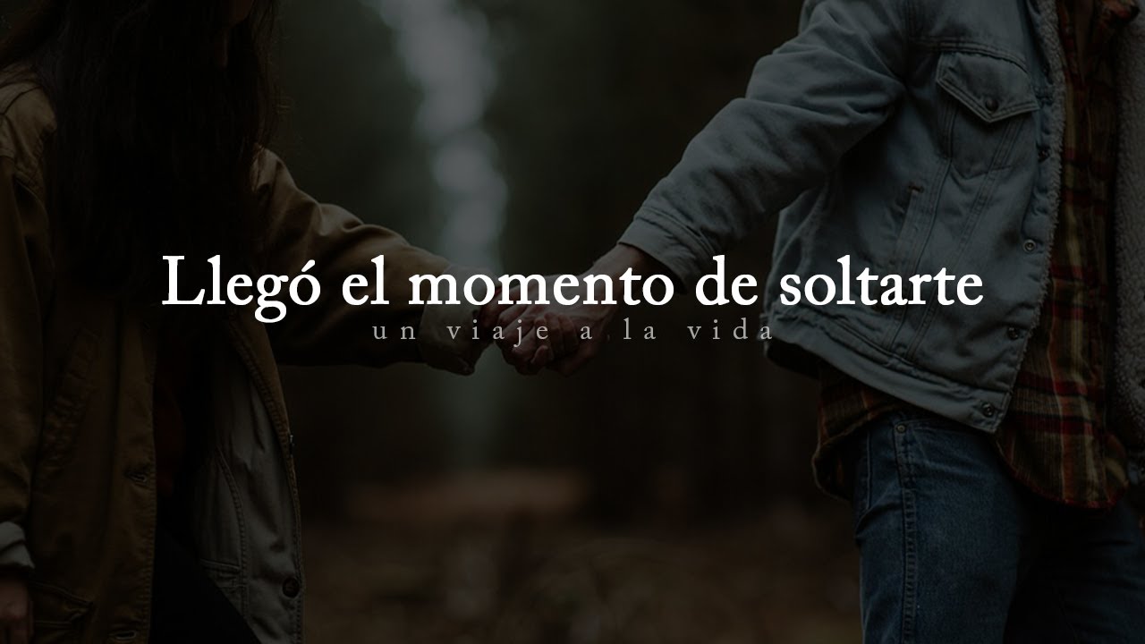 frases dejar ir un amor para que sea feliz