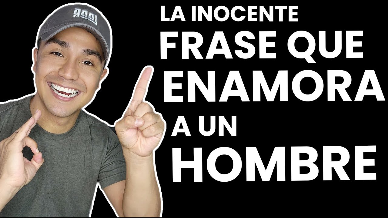 frases para dejar a un hombre pensando en ti