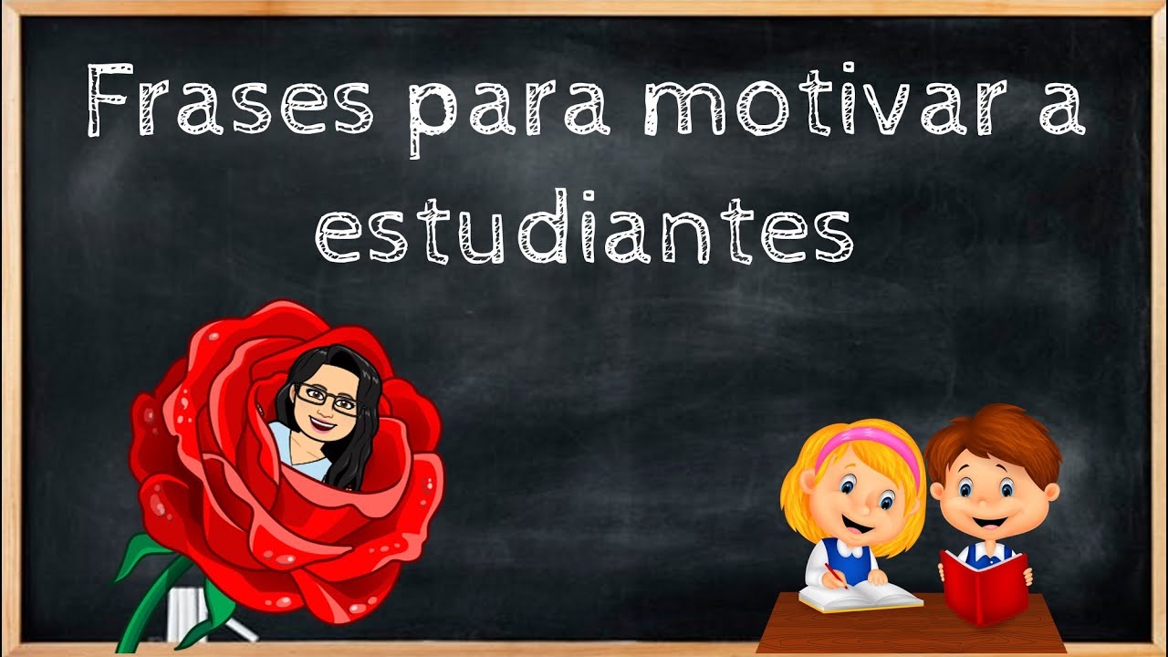 frases para motivar a mi novio en sus estudios
