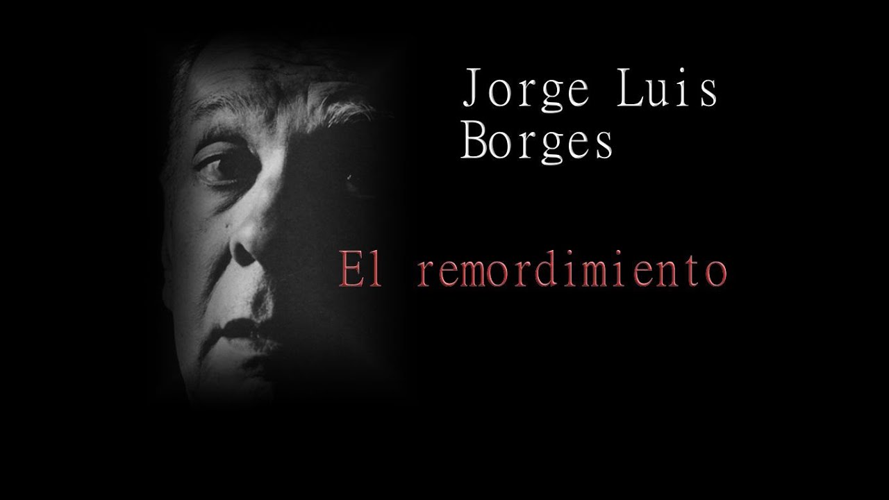 jorge luis borges he cometido el peor de los pecados