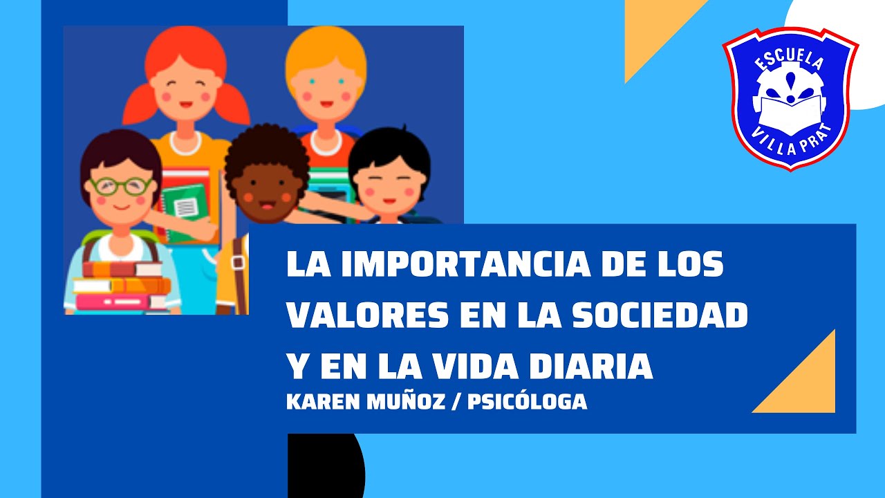 la importancia de los valores en la vida cotidiana