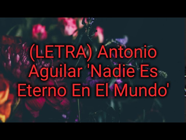 letra de nadie es eterno en el mundo