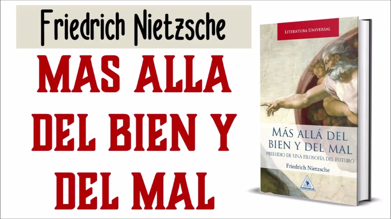 mas alla del bien y del mal resumen por capitulos