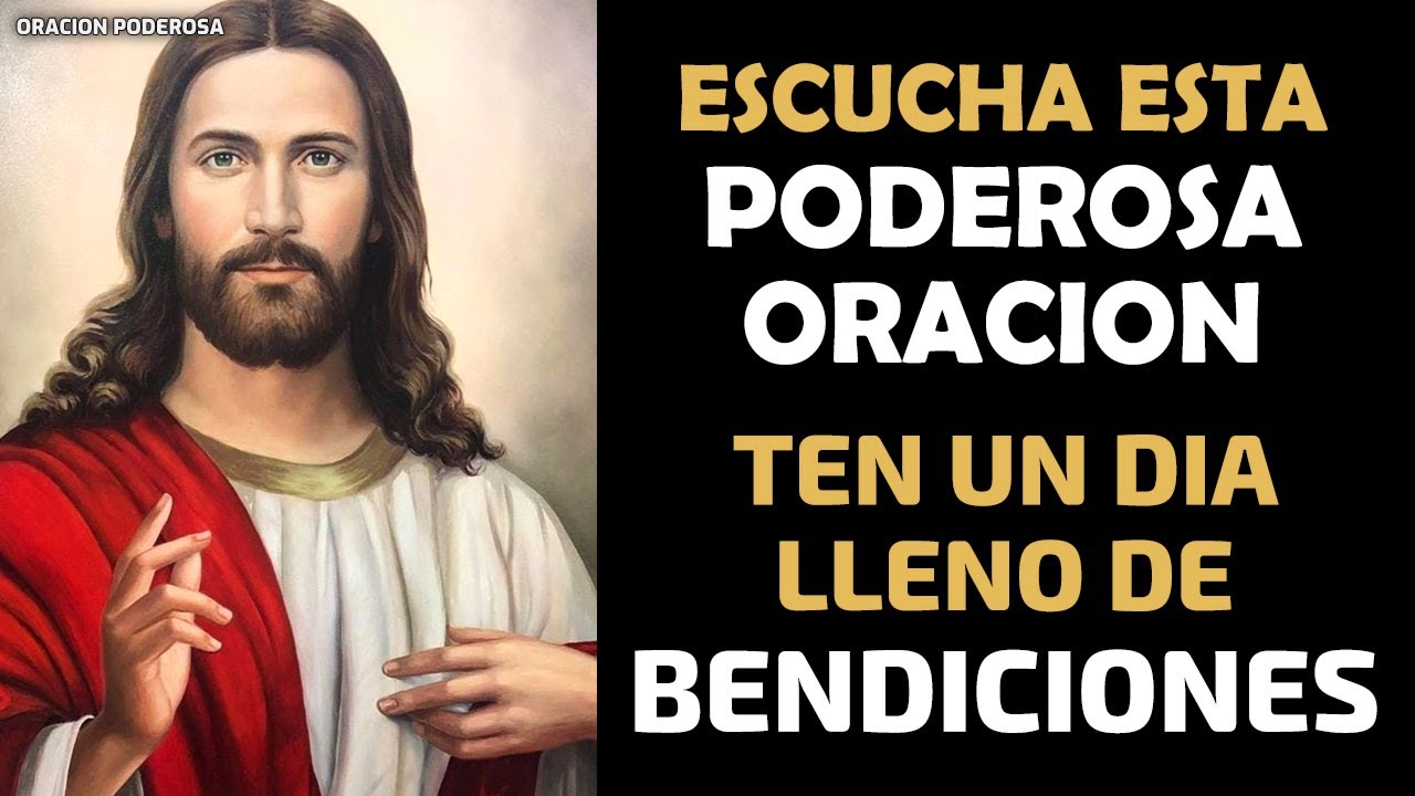 oracion para tener un buen dia lleno de bendiciones