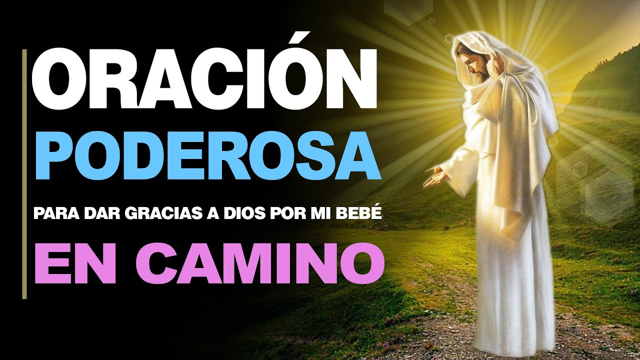 palabras de agradecimiento a dios por mi bebe
