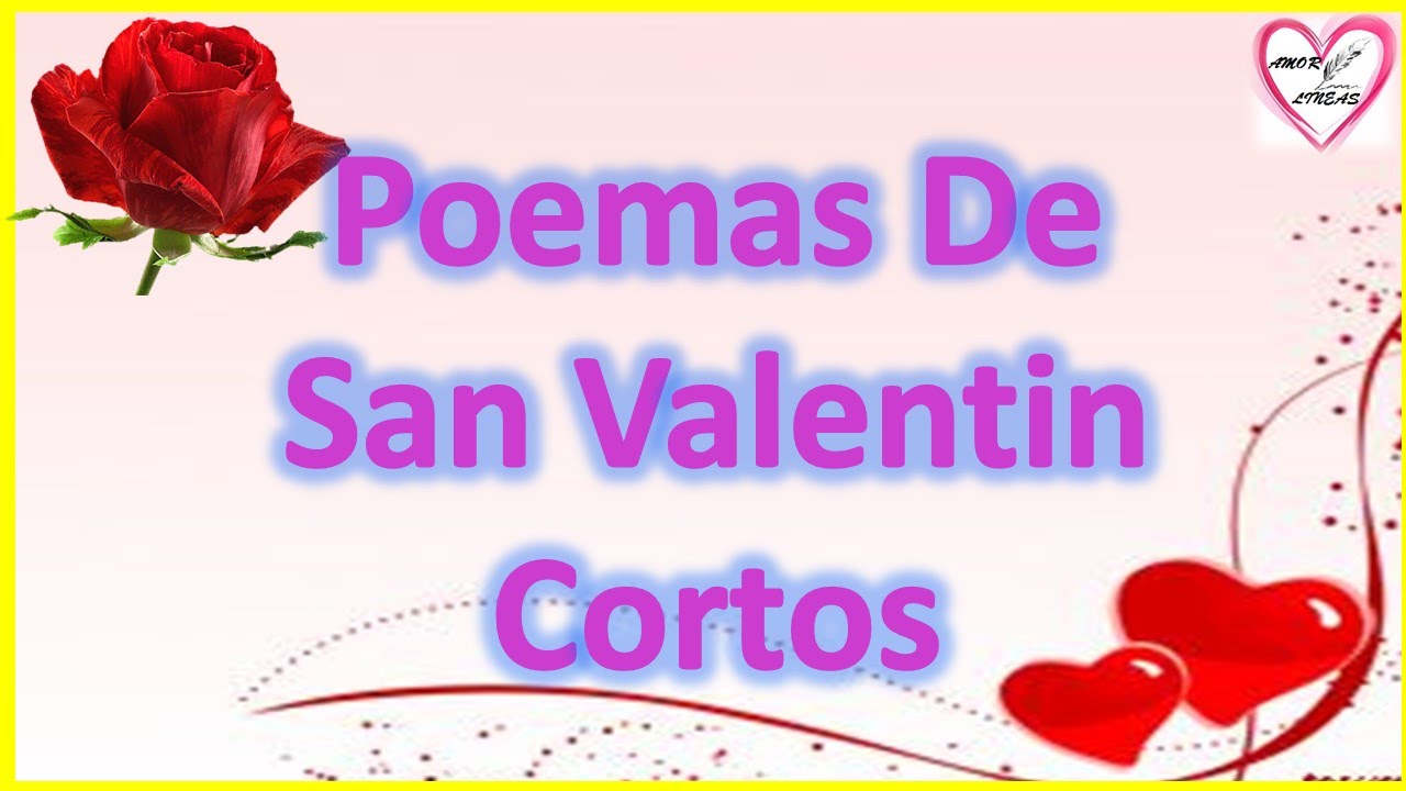 poemas cortos de amor para el 14 de febrero