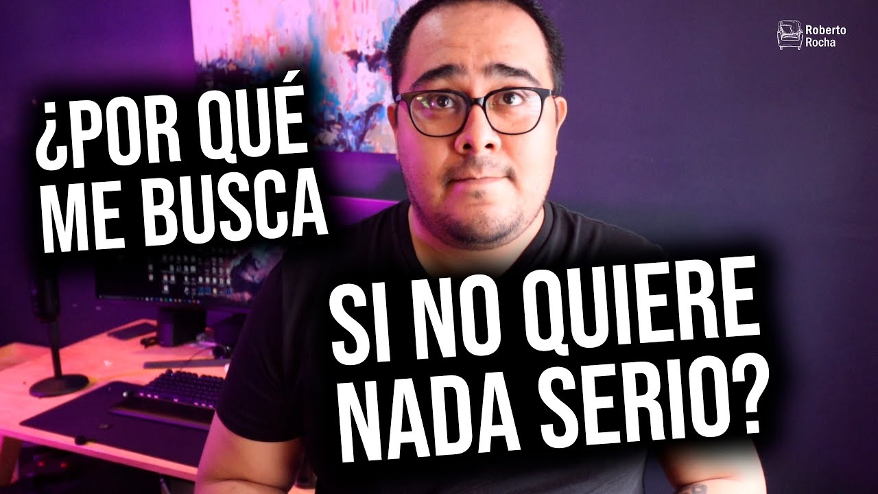 porque me sigue buscando si no me quiere