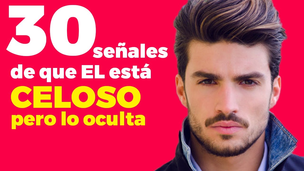 porque un hombre te cela sin ser nada