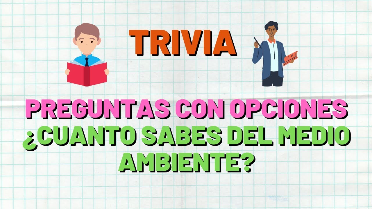 preguntas tipo icfes sobre el medio ambiente y sus respuestas