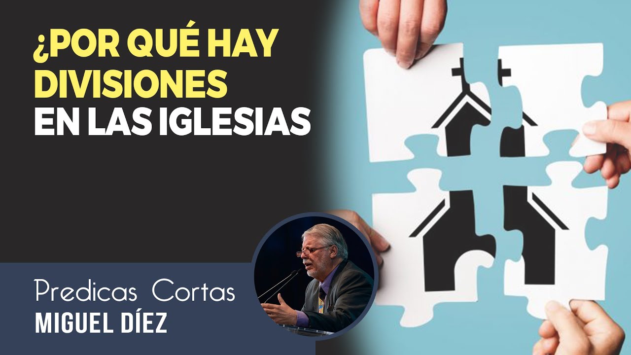que hacer cuando hay divisiones en una iglesia