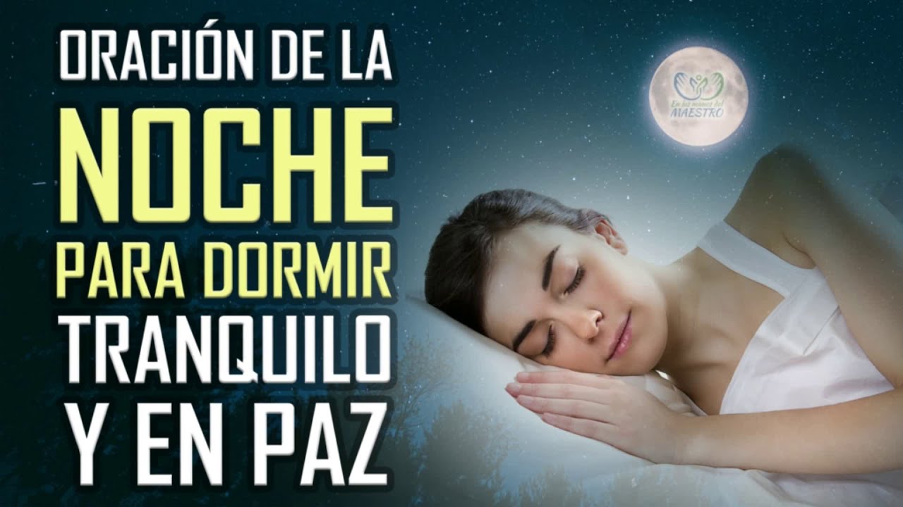 que la paz de dios te acompañe esta noche