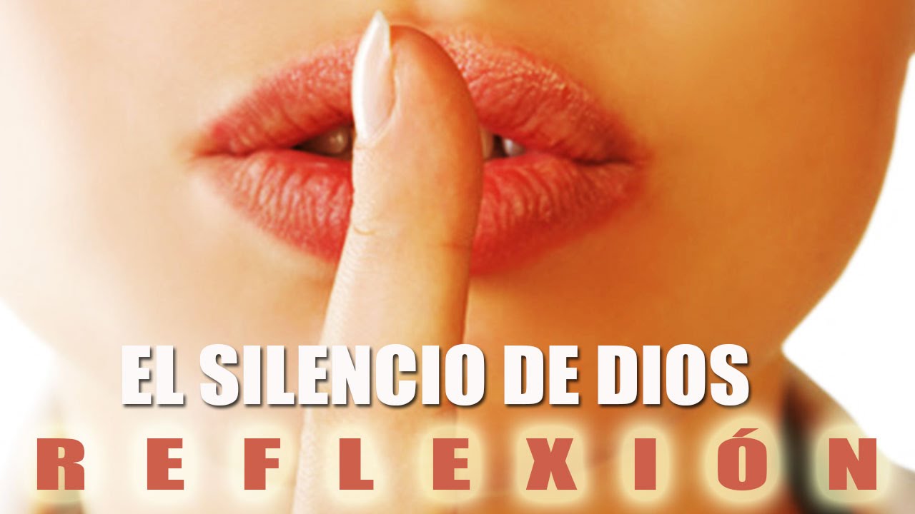 reflexiones para el alma el silencio de dios