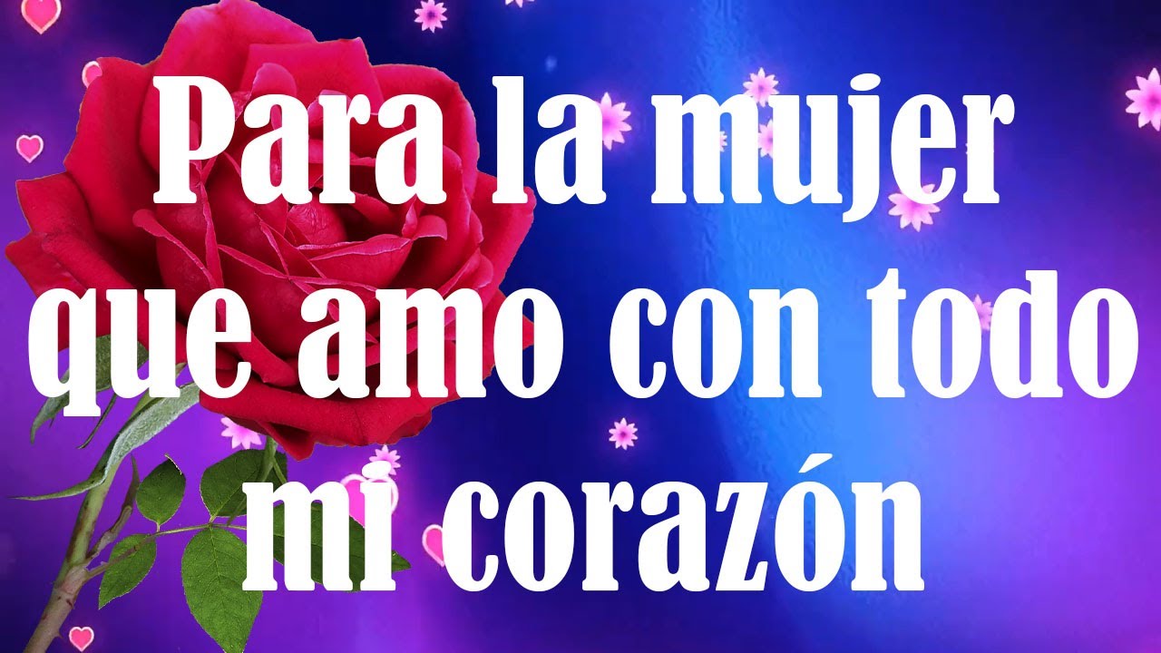 rosas para enamorar a una mujer con frases
