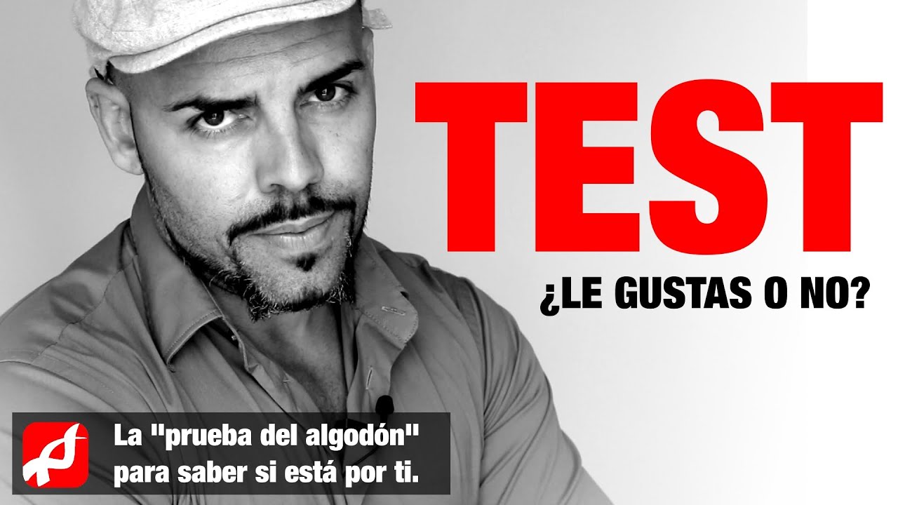 test saber si le gustas a una mujer