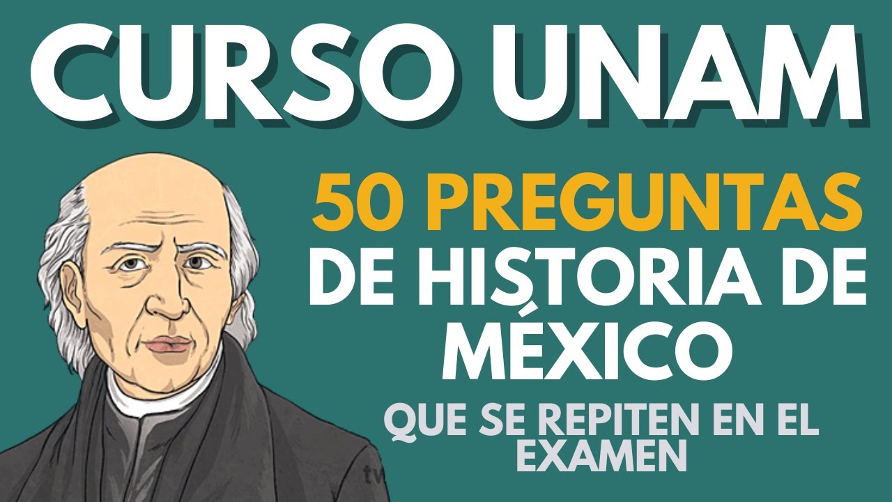 50 preguntas de historia de méxico con respuestas