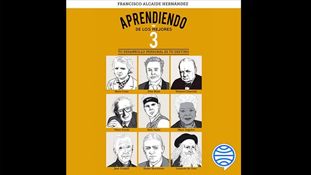 aprendiendo de los mejores tu desarrollo personal es tu destino