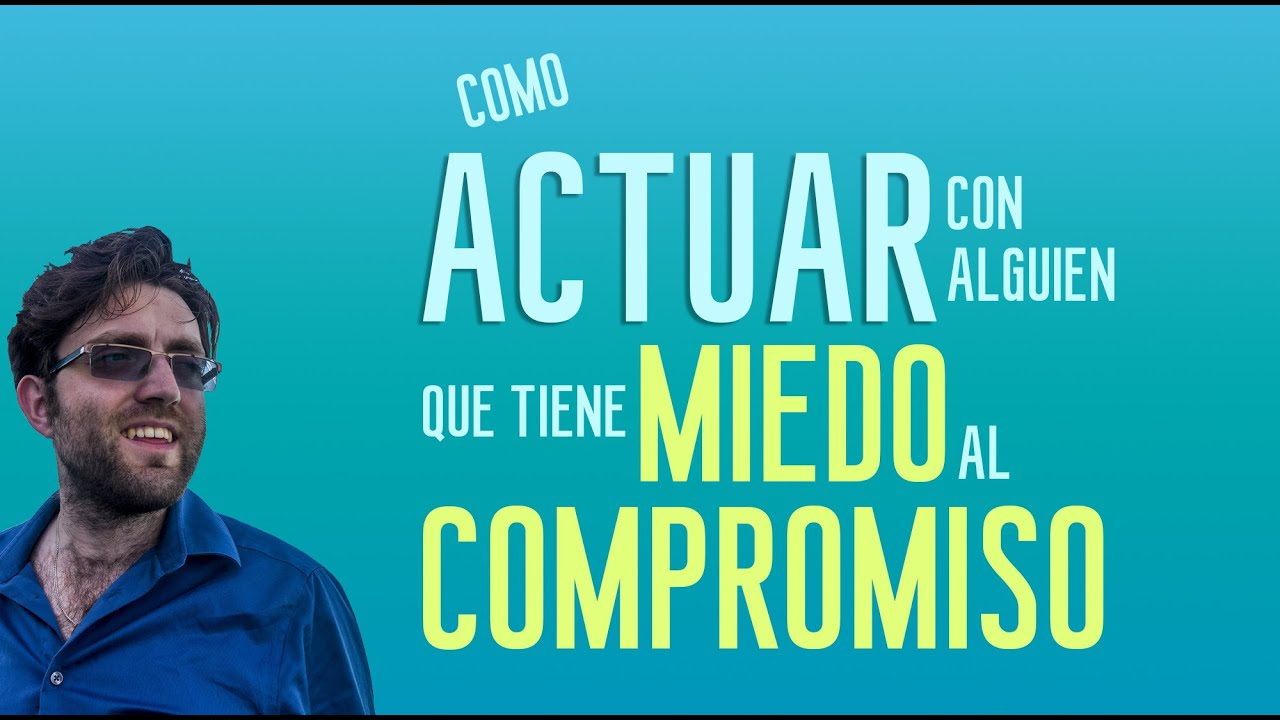 como conquistar a un hombre con miedo al compromiso