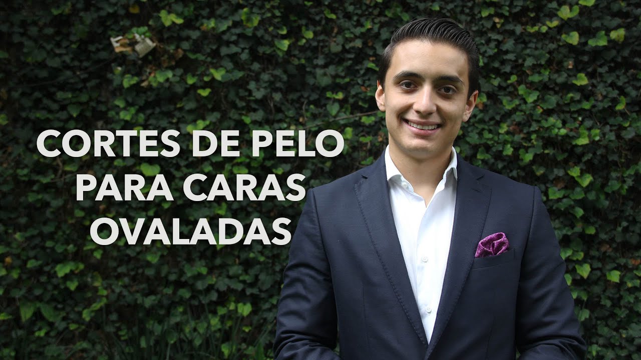 cortes de pelo para hombres de cara ovalada