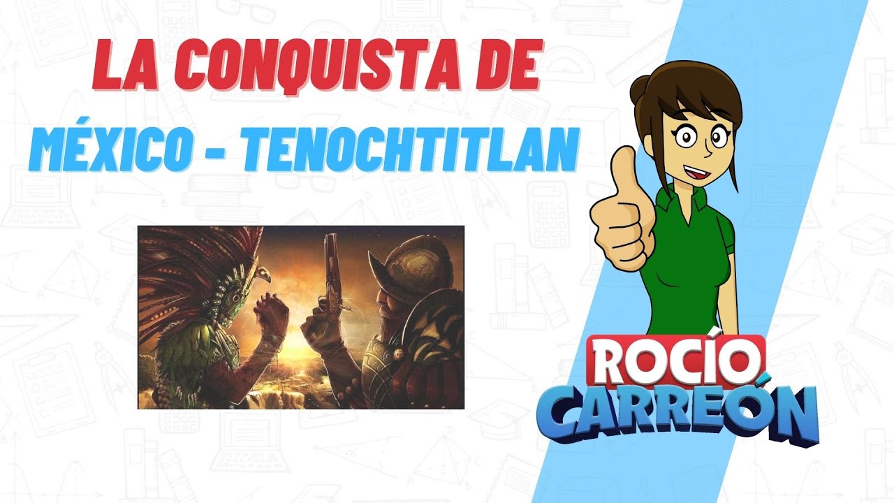 cuento de la conquista de mexico tenochtitlan para niños