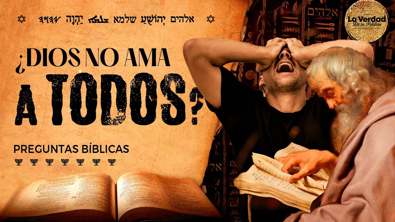 dios ama a todos sus hijos por igual