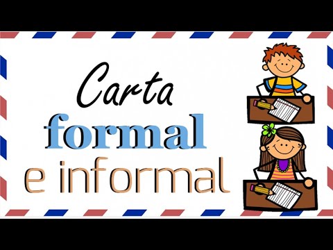 en que se diferencian las cartas formales de las informales