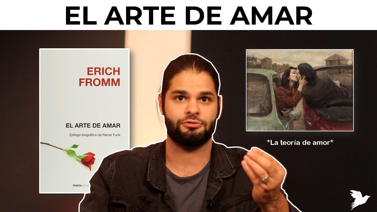 ensayo de el arte de amar de erich fromm